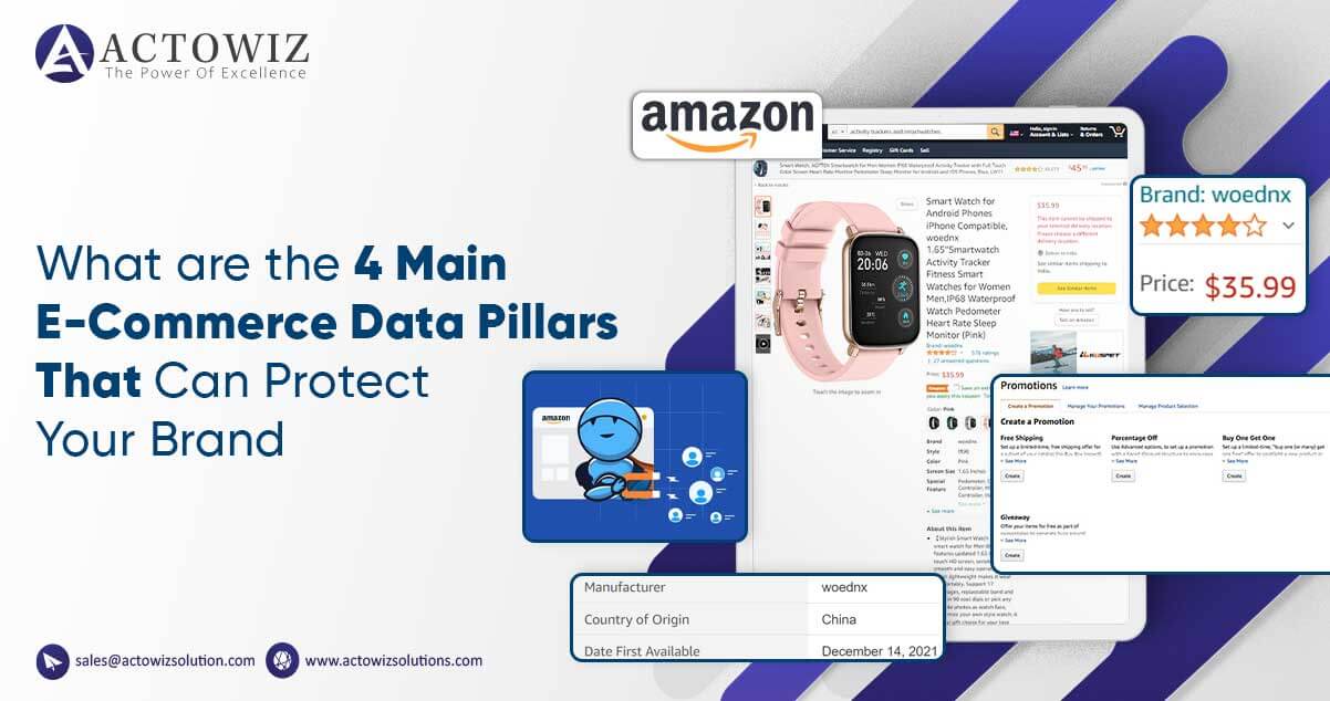 What_are_the_4_Main_E-Commerce_Data_Pillars_That_Can_Protect_Your_Brand